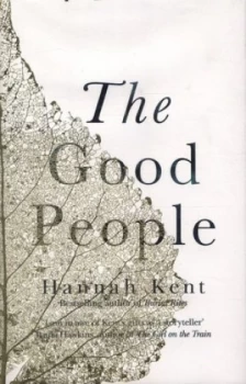 Image of The Good People by Hannah Kent Hardback