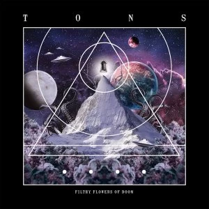 Image of Tons - Filthy Flowers Of Doom Vinyl