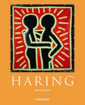 Image of Keith Haring 1958-1990 by Alexandra Kolossa Paperback