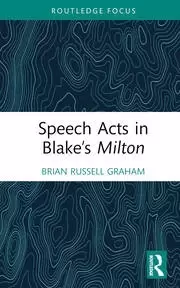 Image of Speech Acts in Blake's Milton