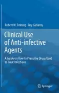 Image of clinical use of anti infective agents a guide on how to prescribe drugs use