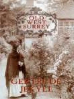 Image of Old West Surrey by Gertrude Jekyll Paperback