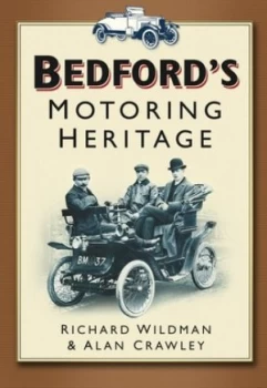 Image of Bedfords Motoring Heritage by Richard Wildman Book