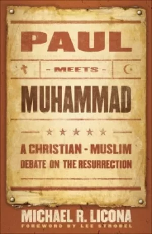 Image of Paul meets Muhammad by Mike Licona