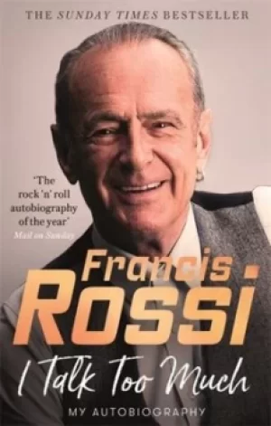 Image of I talk too much by Francis Rossi