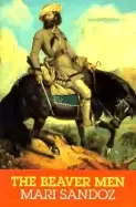 Image of beaver men spearheads of empire sandoz mari