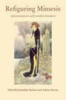 Image of Refiguring Mimesis by Jonathan Holmes Book