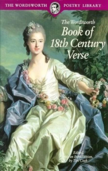 Image of The Wordsworth Book of Restoration and Eighteenth-Century Verse by Tim Cook Book