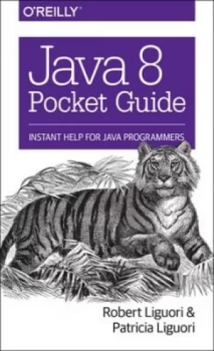 Image of Java 8 pocket guide by Robert Liguori