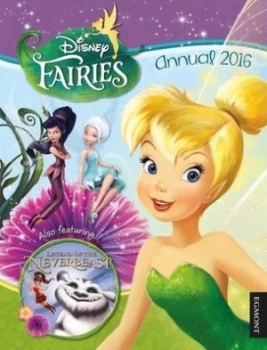 Image of Disney Fairies Annual 2016 by Egmont Publishing UK Hardback