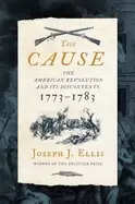 Image of cause the american revolution and its discontents 1773 1783