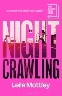 Image of Nightcrawling : Longlisted for the Booker Prize 2022