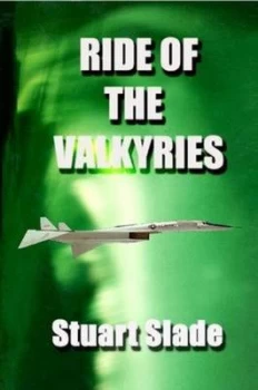 Image of Ride of the Valkyries by Stuart Slade Paperback