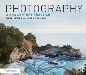 Image of PhotographyA 21st Century Practice