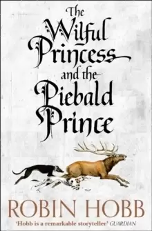 Image of The Wilful Princess and the Piebald Prince