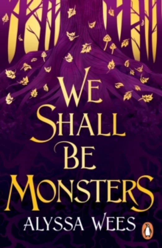 Image of We Shall Be Monsters Paperback / softback