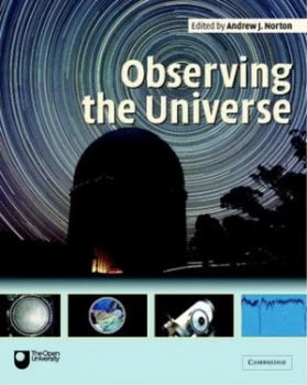 Image of Observing the Universe by Andrew J. Norton Book