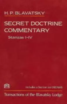 Image of Secret Doctrine Commentary/Stanzas I-IV by H P Blavatsky