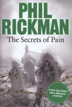 Image of The Secrets of Pain by Phil Rickman Hardback