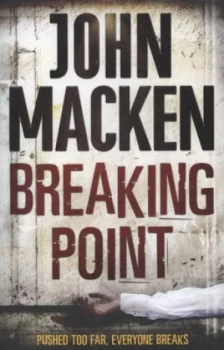 Image of Breaking Point by John Macken Book