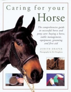 Image of Caring for Your Horse by Judith Draper and Kit Houghton Paperback