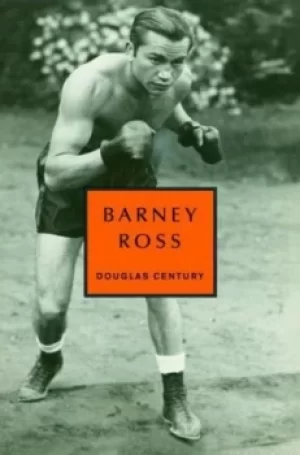 Image of Barney Ross by Douglas Century