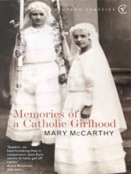 Image of Memories of a Catholic Girlhood by Mary Mccarthy Paperback