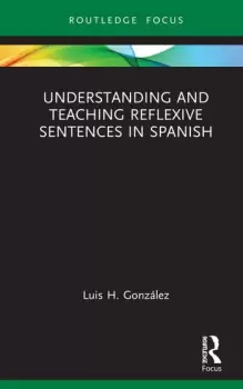 Image of Understanding and Teaching Reflexive Sentences in Spanish