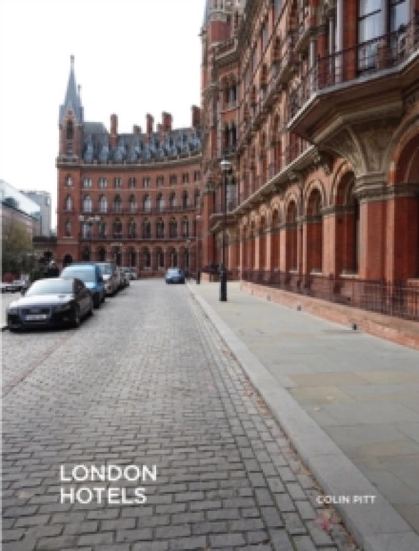 Image of London Hotels. Hardback. By Colin Pitt Books