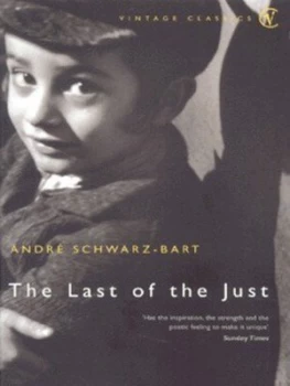 Image of The Last of the Just by Andre Schwarz-Bart Book