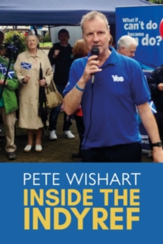 Image of Inside the Indyref Paperback / softback