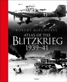 Image of Atlas of the Blitzkrieg : 1939-41