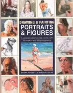 Image of drawing and painting portraits and figures a complete step by step course