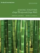 Image of joining together group theory and group skills paperback group counseling