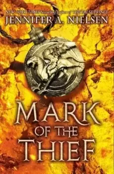 Image of Mark of the Thief (#1) by Jennifer,A Nielsen