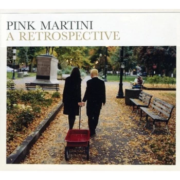 Image of Pink Martini - A RETROSPECTIVE CD