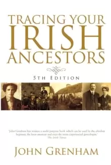 Image of Tracing Your Irish Ancestors