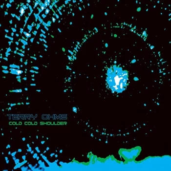Image of Terry Ohms - Cold Cold Shoulder CD