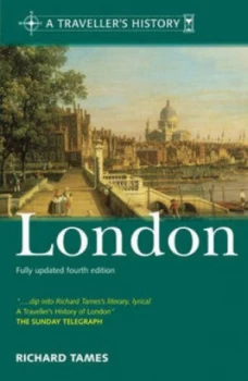 Image of A Travellers History of London by Richard Tames Paperback