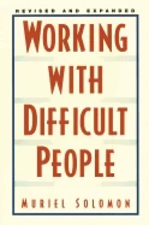 Image of working with difficult people revised and expanded solomon muriel