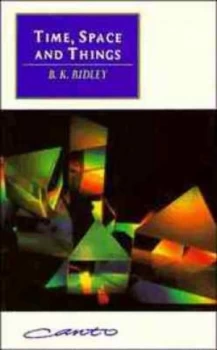 Image of Time Space and Things by B. K. Ridley Paperback