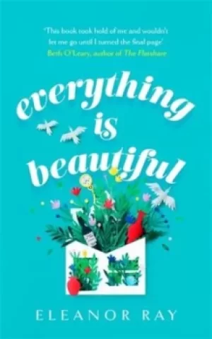 Image of Everything is beautiful by Eleanor Ray