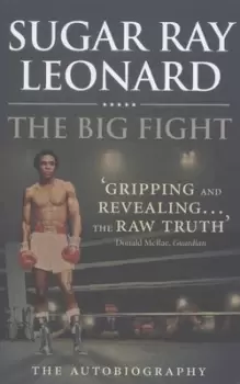 Image of The big fight - Sugar Ray Leonard - Paperback - Used