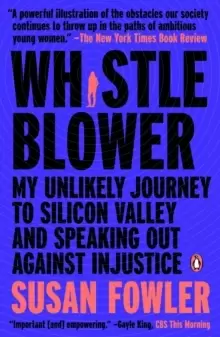 Image of Whistleblower : My Unlikely Journey to Silicon valley and Speaking Out Against Injustice