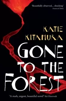 Image of Gone to the Forest