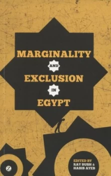 Image of Marginality and Exclusion in Egypt by Ray Bush Paperback
