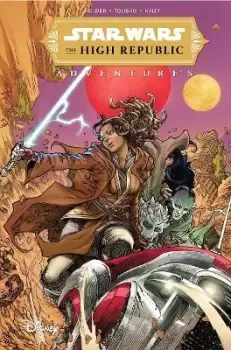 Image of Star Wars: The High Republic Adventures Vol. 1 by Daniel Jose Older