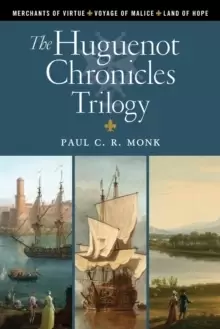 Image of The Huguenot Chronicles Trilogy