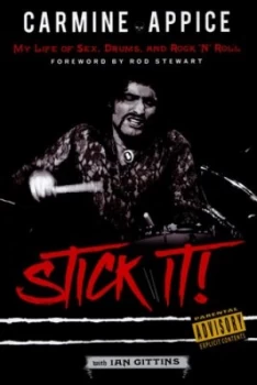 Image of Stick It by Carmine Appice Paperback