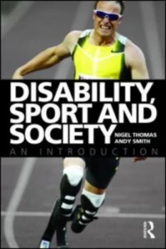 Image of Disability Sport and Society by Nigel Thomas Book